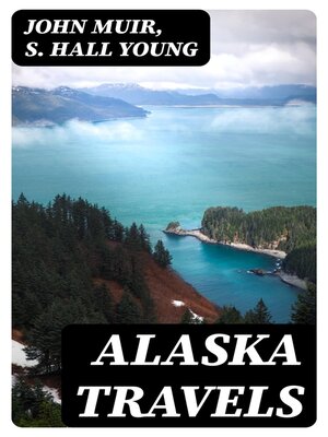 cover image of Alaska Travels